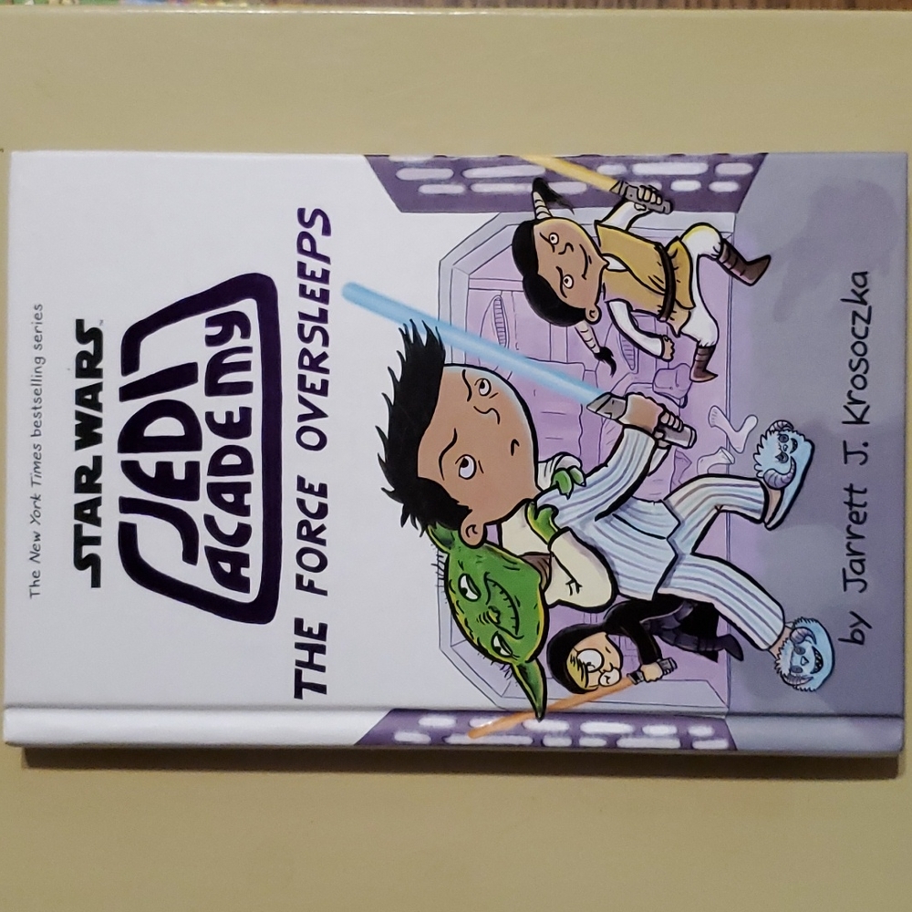 The Force Oversleeps (Star Wars : Jedi Academy #5): Volume 5